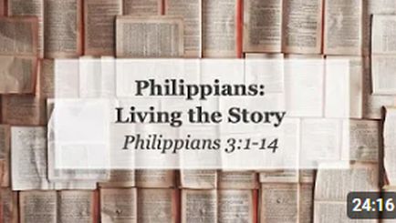 Philippians: Living the Story - Session 3